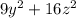 9y^{2} +16z ^{2}