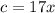 c=17x