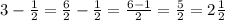 3-\frac{1}{2}=\frac{6}{2}-\frac{1}{2}=\frac{6-1}{2}=\frac{5}{2}=2\frac{1}{2}