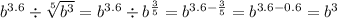 b^{3.6} \div \sqrt[5]{b^3} = b^{3.6} \div b^{\frac{3}{5}} = b^{3.6-\frac{3}{5}} = b^{3.6-0.6} = b^3