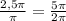 \frac{2,5\pi}{\pi}=\frac{5\pi}{2\pi}