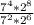 \frac{ 7^{4}*2^{8}}{ 7^{2}* 2^{6}}