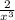 \frac{2}{ x^{3}}