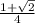 \frac{1+ \sqrt{2} }{4}