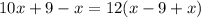 10x+9-x=12(x-9+x)