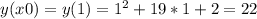 y(x0)=y(1)=1^2+19*1+2=22