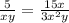 \frac{5}{xy}=\frac{15x}{3x^2y}