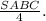 \frac{S ABC}{4}.