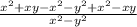 \frac{x^2+xy-x^2-y^2+x^2-xy}{x^2-y^2}