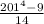 \frac{201^4-9}{14}