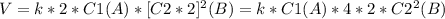 V=k*2*C1(A)*[C2*2]^2(B)=k*C1(A)*4*2*C2^2(B)