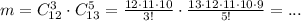 m=C_{12}^3\cdot C_{13}^5=\frac{12\cdot 11\cdot 10}{3!}\cdot \frac{13\cdot 12\cdot 11\cdot 10\cdot 9}{5!}=...