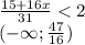 \frac{15+16x}{31}