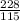 \frac{228}{115}