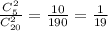 \frac{C_{5}^2}{C_{20}^2} = \frac{10}{190} = \frac{1}{19}