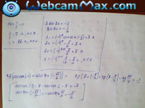 1) sinx/3=0 2) 2sin2x=-1 3) tg(arccos(-1)+arcsin(-корень из 2/2))