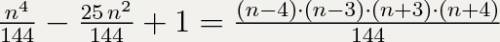 Решить: (1/144)n^4 - (25/144)n^2 + 1 = 0