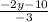 \frac{-2y-10}{-3}