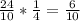 \frac{24}{10}* \frac{1}{4}= \frac{6}{10}