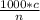 \frac{1000*c}{n}