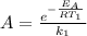 A = \frac{e^{- \frac{E_A}{RT_1} } }{k_1}