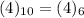 (4)_{10} = (4)_6