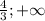 \frac{4}{3} ;+\infty