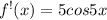 f^{!} (x)=5cos5x