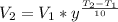 V_{2}=V_{1}*y^{ \frac{T_{2}-T_{1}}{10} }