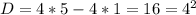 D=4*5-4*1=16=4^2