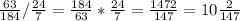 \frac{63}{184} / \frac{24}{7} = \frac{184}{63} * \frac{24}{7} = \frac{1472}{147} = 10 \frac{2}{147}