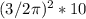 (3/2 \pi ) ^{2} *10