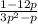 \frac{1-12p}{3 p^{2}-p }