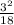 \frac{3^{2} }{18}