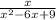 \frac{x}{ x^{2} - 6x +9}