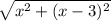 \sqrt{ x^{2} + (x-3)^{2}