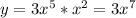 y=3x^{5}*x^{2}=3x^{7}