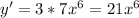 y'=3*7x^{6}=21x^{6}