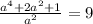 \frac{a^4+2a^2+1}{a^2}=9