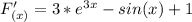 F'_{(x)}=3*e^{3x}-sin(x)+1