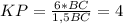 KP= \frac{6*BC}{1,5BC}=4