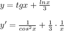 y=tgx+\frac{lnx}{3}\\\\y'=\frac{1}{cos^2x}+\frac{1}{3}\cdot \frac{1}{x}