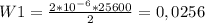 W1= \frac{2*10 ^{-6} *25600}{2} = 0,0256