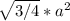 \sqrt{3/4} * a^{2}