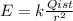 E=k \frac{Qist}{r ^{2} }