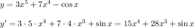 y = 3x^5+ 7x^4-\cos x\\\\y'=3\cdot5\cdot x^4+7\cdot4\cdot x^3+\sin x=15x^4+28x^3+\sin x