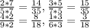 \frac{2*7}{5*7}= \frac{14}{35} , \frac{3*5}{7*5}= \frac{15}{35}\\ \frac{4*2}{9*2}= \frac{8}{18} , \frac{1*3}{6*3}= \frac{3}{18}