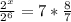 \frac{2^{x}}{2^{6}} =7* \frac{8}{7}