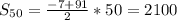 S_{50}=\frac{-7+91}{2}*50=2100