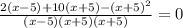 \frac{2(x-5)+10(x+5)-(x+5) ^{2} }{(x-5)(x+5)(x+5)} =0&#10;